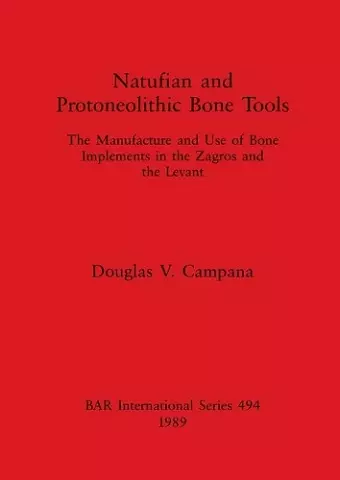 Natufian and Protoneolithic Bone Tools cover