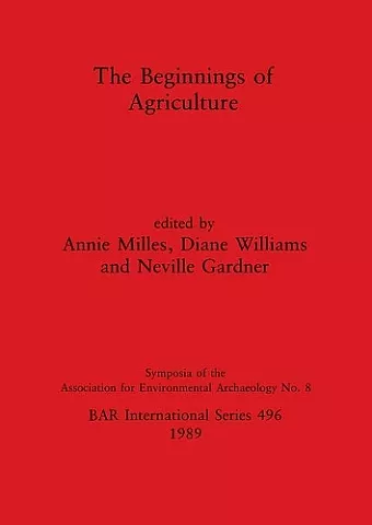 The Beginnings of Agriculture cover
