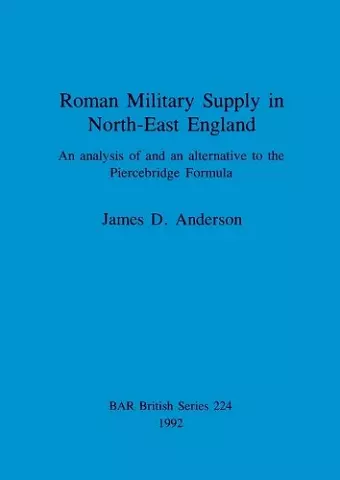 Roman military supply in North-East England cover