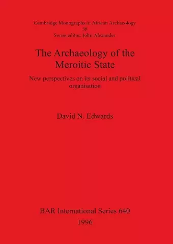 The Archaeology of the Meroitic State cover