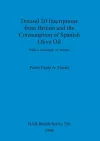 Dressel 20 inscriptions from Britain and the consumption of Spanish olive oil cover