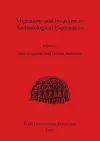Migrations and Invasions in Archaeological Explanation cover