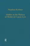 Studies in the History of Medieval Canon Law cover