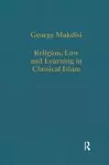 Religion, Law and Learning in Classical Islam cover