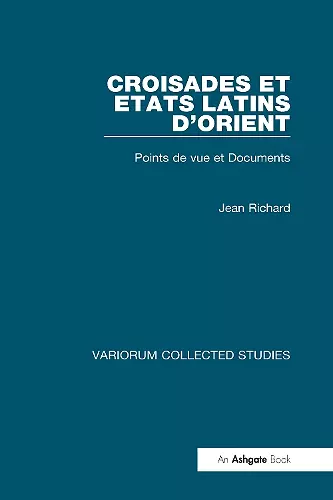 Croisades et Etats latins d’Orient cover