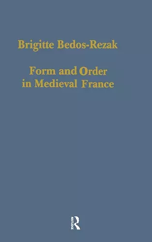 Form and Order in Medieval France cover