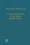 Armies and Politics in the Early Medieval West cover