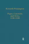 Popes, Canonists and Texts, 1150-1550 cover