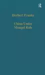 China Under Mongol Rule cover