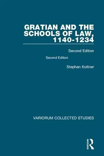 Gratian and the Schools of Law, 1140-1234 cover