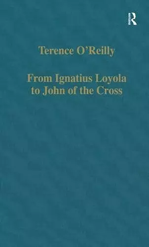 From Ignatius Loyola to John of the Cross cover