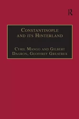 Constantinople and its Hinterland cover