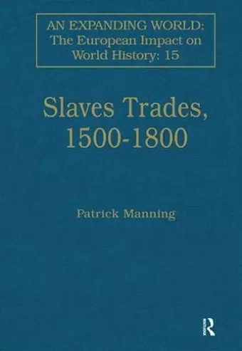 Slave Trades, 1500–1800 cover