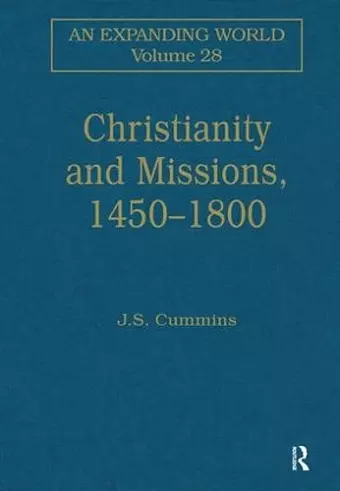 Christianity and Missions, 1450–1800 cover