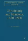 Christianity and Missions, 1450–1800 cover