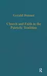 Church and Faith in the Patristic Tradition cover