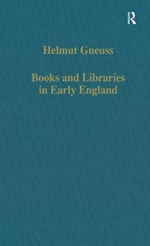 Books and Libraries in Early England cover