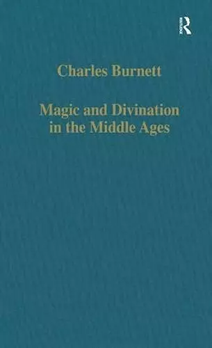 Magic and Divination in the Middle Ages cover