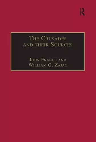 The Crusades and their Sources cover
