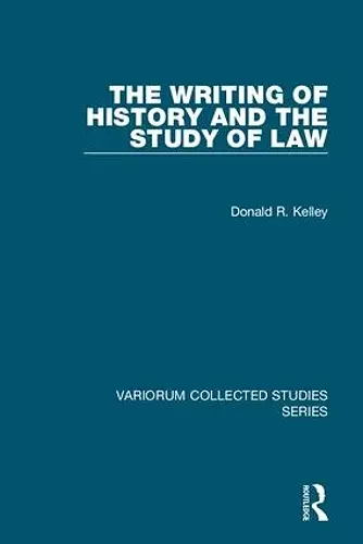 The Writing of History and the Study of Law cover