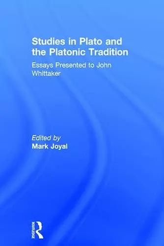 Studies in Plato and the Platonic Tradition cover