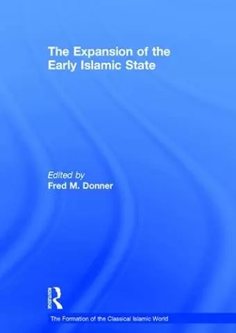 The Expansion of the Early Islamic State cover