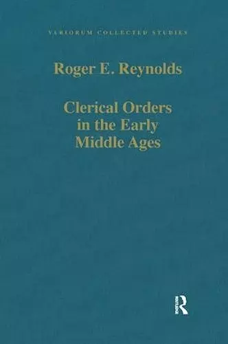 Clerical Orders in the Early Middle Ages cover