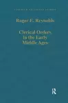 Clerical Orders in the Early Middle Ages cover