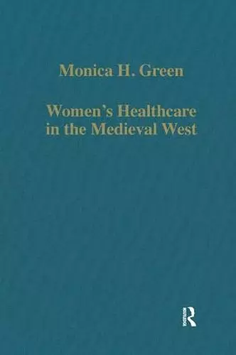 Women’s Healthcare in the Medieval West cover