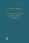 The Qur'an and its Interpretative Tradition cover