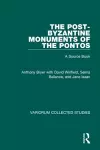 The Post-Byzantine Monuments of the Pontos cover