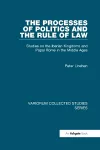 The Processes of Politics and the Rule of Law cover