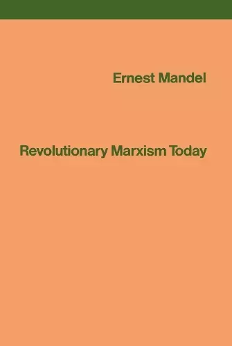 Revolutionary Marxism Today cover