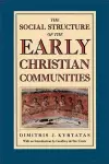 The Social Structure of the Early Christian Communities cover