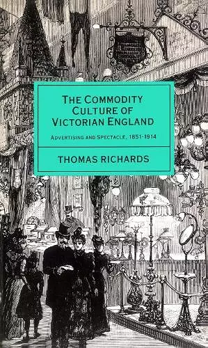 The Commodity Culture of Victorian England cover