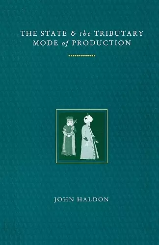 The State and the Tributary Mode of Production cover