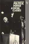 Political Power and Social Classes cover