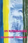 On Materialism cover