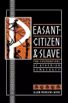 Peasant-Citizen and Slave cover