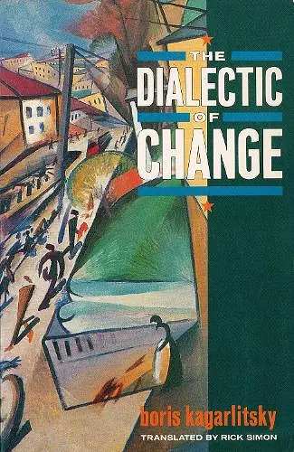 The Dialectic of Change cover