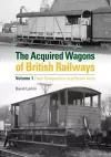 The Acquired Wagons of British Railways cover
