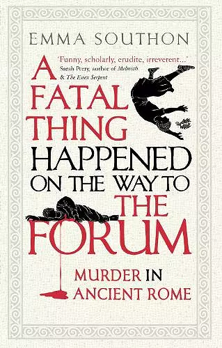A Fatal Thing Happened on the Way to the Forum cover