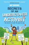 Secrets of an Undercover Activist cover
