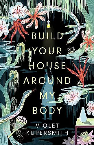 Build Your House Around My Body cover