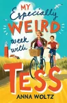 My Especially Weird Week with Tess cover
