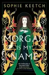 Morgan Is My Name cover