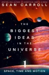 The Biggest Ideas in the Universe 1 cover