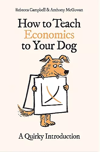 How to Teach Economics to Your Dog cover