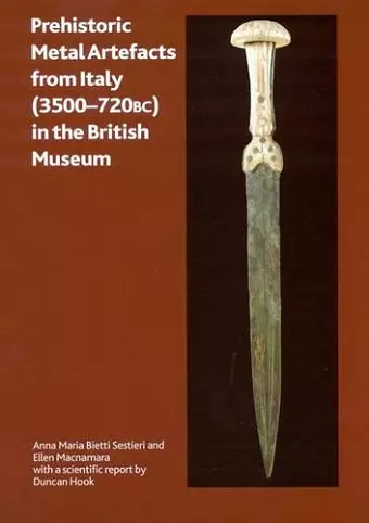 Prehistoric Metal Artefacts from Italy (3500-720 BC) in the British Museum cover