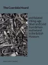 The Cuerdale Hoard and Related Viking-age Silver and Gold from Britain and Ireland in the British Museum cover